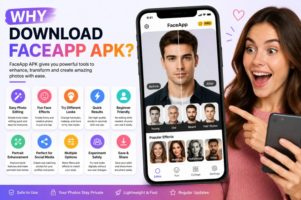 Why Download FaceApp APK?